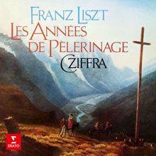Georges Cziffra: Liszt: Les années de pèlerinage