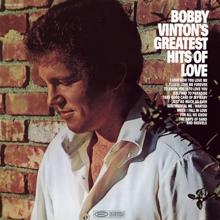 Bobby Vinton: Bobby Vinton's Greatest Hits of Love