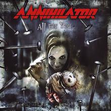 Annihilator: All for You