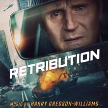 Harry Gregson-Williams: Retribution (Original Motion Picture Soundtrack)