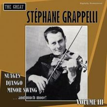 Stéphane Grappelli: The Great Stéphane Grappelli, Vol. 3 (Digitally Remastered)