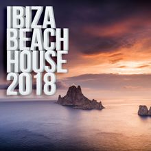 Ibiza House Classics: Ibiza Beach House 2018