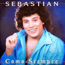 Sebastian: Como Siempre