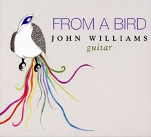 John Williams: From a Bird: II. —