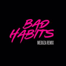 Ed Sheeran: Bad Habits (MEDUZA Remix)