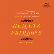 Jascha Heifetz: Mozart: Sinfonia concertante in E-Flat, K.364, Benjamin: Romantic Fantasy