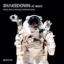 Shakedown: At Night (Purple Disco Machine Extended Remix)