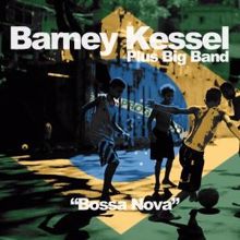 Barney Kessel Plus Big Band: Bossa Nova