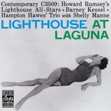 Howard Rumsey's Lighthouse All-Stars: Lighthouse At Laguna (Live At Irvine Bowl, Laguna Beach, CA / June 20, 1955) (Lighthouse At LagunaLive At Irvine Bowl, Laguna Beach, CA / June 20, 1955)