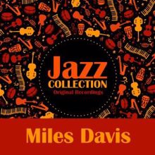 Miles Davis: I Didn't