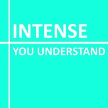 Intenso: You Understand