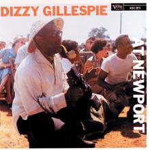 Dizzy Gillespie: Dizzy Gillespie At Newport