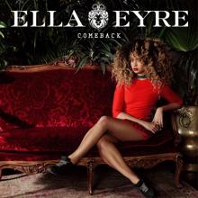 Ella Eyre: Comeback (EP) (ComebackEP)