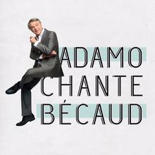 Salvatore Adamo: Adamo chante Becaud