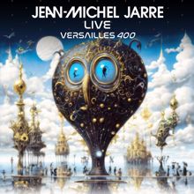 Jean-Michel Jarre: Le Château