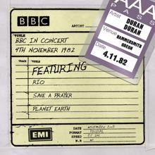 Duran Duran: BBC In Concert (4th November 1982, recorded at Hammersmith Odeon 4/11/82 tx 11/12/82)