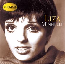 Liza Minnelli: Ultimate Collection:  Liza Minnelli