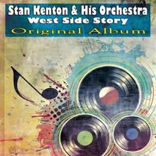 Stan Kenton & His Orchestra: West Side Story