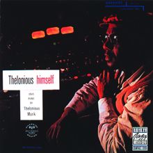 Thelonious Monk: Thelonious Himself