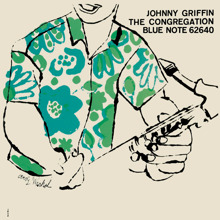 Johnny Griffin: The Congregation (2006 Digital Remaster)