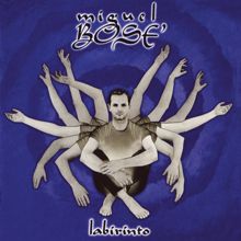 Miguel Bose: Laberinto (Italiano)