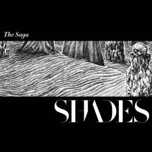 Shades: The Saga