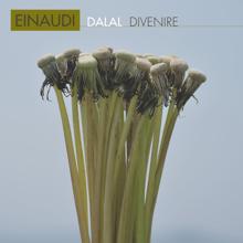 Dalal: Einaudi: Divenire