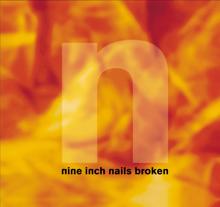 Nine Inch Nails: Broken