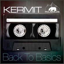 Kermit: Back to Basics