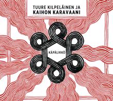 Tuure Kilpeläinen ja Kaihon Karavaani: Manuela