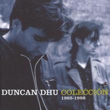 Duncan Dhu: A tientas