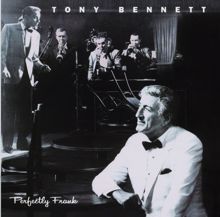 Tony Bennett: Perfectly Frank