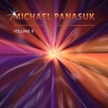 Michael Panasuk: Michael Panasuk, Vol. 8