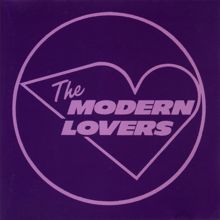 The Modern Lovers: The Modern Lovers (Expanded Version)