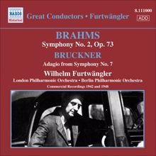 Wilhelm Furtwängler: Brahms, J.: Symphony No. 2 / Bruckner, A.: Symphony No. 7: Ii. Adagio