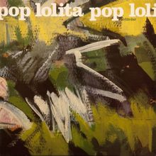 Lolita Pop: Irrfärder