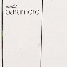 Paramore: Careful