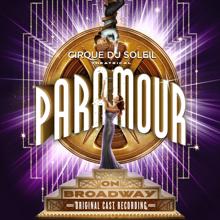 Cirque du Soleil: Cirque Du Soleil Paramour (Original Broadway Cast Recording)