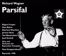 Hans Knappertsbusch: Parsifal: Act II: Furchtbare Not! (Klingsor)