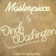 Dinah Washington: Masterpiece