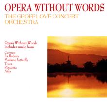 Geoff Love & His Orchestra: Opera Without Words