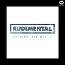 Rudimental: Waiting All Night (Kidnap Kid Remix)