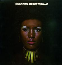 Billy Paul: Ebony Woman