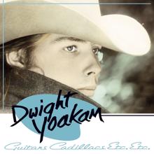Dwight Yoakam: I Sang Dixie (1981 Demo) (2006 Remaster)