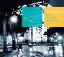 Lionel Hampton: And His French New Sound Vol 1