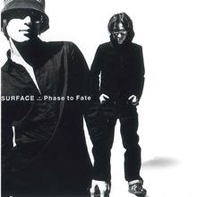 Surface: Phase To Fate (Live)