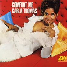 Carla Thomas: Comfort Me