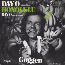 Guggen: Day O