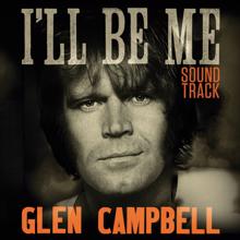 Glen Campbell: I'm Not Gonna Miss You (Nashville Radio Single Version) (I'm Not Gonna Miss You)
