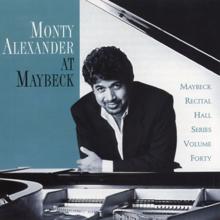 Monty Alexander: The Maybeck Recital Series, Vol. 40